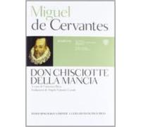 Don Chisciotte della Mancia. Testo spagnolo a fronte (Classici della letteratura europea)