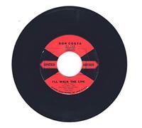 DON COSTA - i'll walk the line / catwalk 45 rpm single