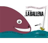 Don Diminútez y la Ballena