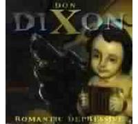 Don Dixon – Romantic Depressive – CD – Importación USA