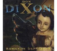Don Dixon Romantic Depressive (CD) Album (Importación USA)