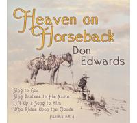 Don Edwards Heaven On Horseback (CD) Album (Jewel Case) (Importación USA)