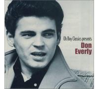 Don Everly - Oh Boy Classics Presents: Don Everly