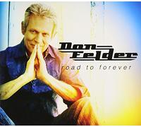 Don Felder - Don Felder - Road To Forever +Bonus [Japan CD] COCB-60079