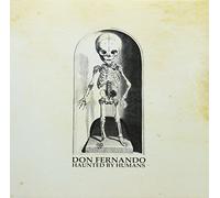 Don Fernando - Haunted By Humans (Black) [Vinilo]