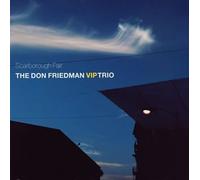 Don Friedman Vip Trio, the - Scarborough Fair [Papersleeve]