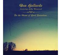 Don Gallardo - in The Name of Good Intentions