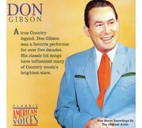 Don Gibson - Classic American Voices