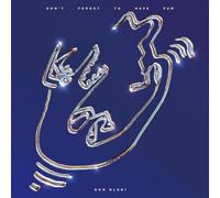 Don Glori - Don't Forget To Have Fun [Vinilo]