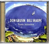 Don Grusin & Bill Sharpe - Trans Atlantica + Geography