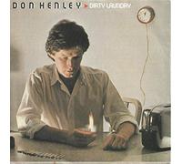 Don Henley - Dirty Laundry