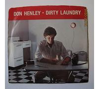 Don Henley - Dirty Laundry