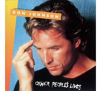 Don Johnson - Other people's lives (1989) / Vinyl single [Vinyl-Single 7'']