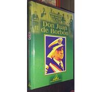 DON JUAN DE BORBÓN