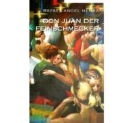 Don Juan Der Feinschmecker (ebook)