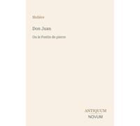 Don Juan: Ou le Festin de pierre