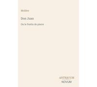 Don Juan: Ou le Festin de pierre