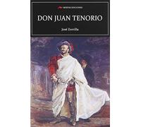 Don Juan Tenorio: 116 (Selección clásicos universales)