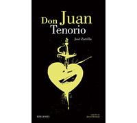 Don Juan Tenorio: 16 (Clásicos Hispánicos)