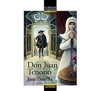 Don Juan Tenorio (CLÁSICOS - Clásicos a Medida)