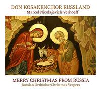 Don Kosakenchor Russland - Merry Christmas from Russia; Best of; Russian Orthodox Christmas Vespers