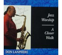 Don Lanphere - Jazz Worship: A Closer Walk (UK Import)