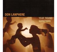 Don Lanphere Year 'Round Christmas (CD) (Importación USA)