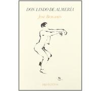 Don Lindo de Almería (1926) (Hispánicas)