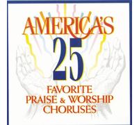Don Marsh - America's 25 Favorite Praise & Worship Choruses (UK Import)