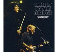 DON MCGLASHAN & ANITA CLARK - TAKE IT TO THE BRIDGE (CD)