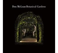 Don McLean - Botanical Gardens
