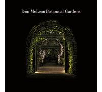 Don McLean - Botanical Gardens