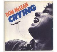Don McLean - CRYING 7 INCH (7" VINYL 45) UK EMI 1978