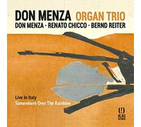 Don Menza Organ Trio - Somewhere over the rainbow - Live in Italy