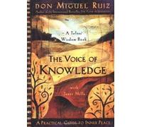 Don Miguel Ruiz Janet Mill The Voice of Knowledg (Tapa blanda) (Importación USA)
