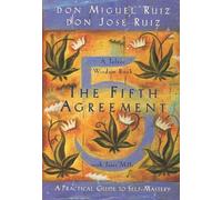 Don Miguel Ruiz Janet Mills Don Jose Ruiz The Fifth Agreement (Tapa blanda)