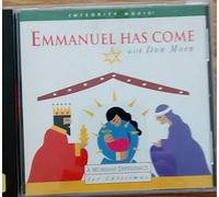 Don Moen - Emmanuel Has Come