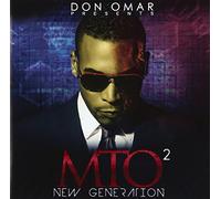 DON OMAR - Presents Mto2:New Generati on