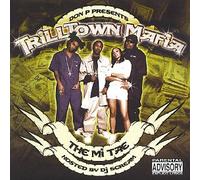 Don P & J Prince present Trilltown Mafia - The Mi Tae