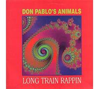 Don Pablo's Animals - Long Train Rappin' - ZYX Records - ZYX 20176-1