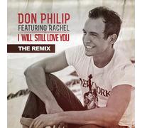 Don Philip - I Will Still Love You: Remix