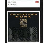 DON PULLEN - Plays Monk