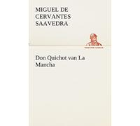 Don Quichot van La Mancha (TREDITION CLASSICS)