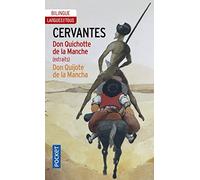 Don Quichotte de la Manche: Edition bilingue français-espagnol, extraits