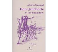 Don Quichotte et ses fantômes