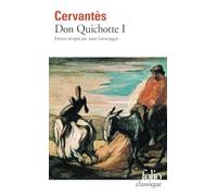 Don Quichotte: Tome 1