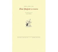 Don Quijote a voces: 1898 (La Cruz del Sur)