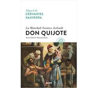 Don Quijote (Ciltli): La Manchalı Yaratıcı Asilzade