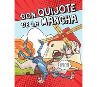 Don Quijote de la Mancha: 1 (Cómic Clásico)