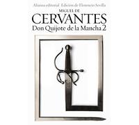 Don Quijote de la Mancha, 2 (El libro de bolsillo - Bibliotecas de autor - Biblioteca Cervantes)